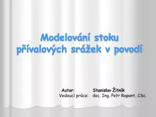 modelov n stoku p valov ch sr ek v povod