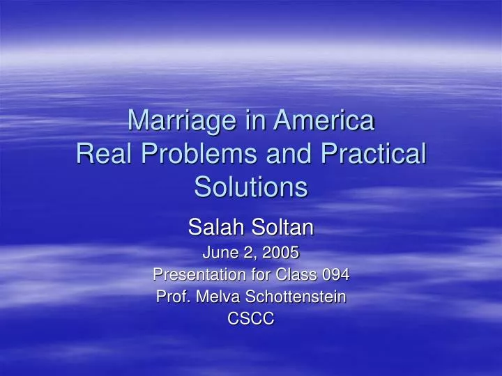 marriage in america real problems and practical solutions