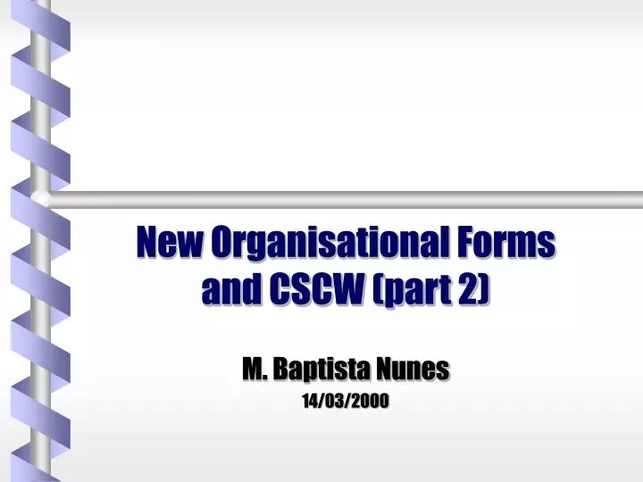 new organisational forms and cscw part 2