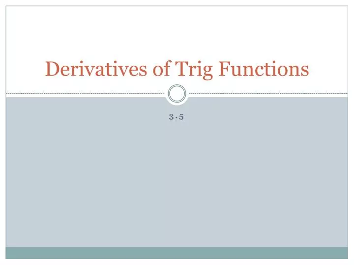 derivatives of trig functions