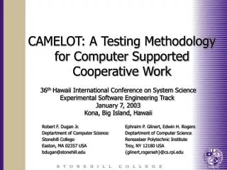 CAMELOT: A Testing Methodology for Computer Supported Cooperative Work