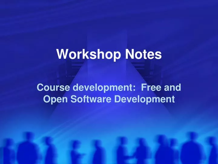 workshop notes