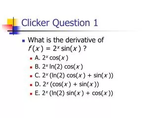 Clicker Question 1