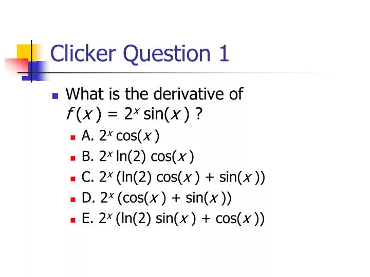 clicker question 1