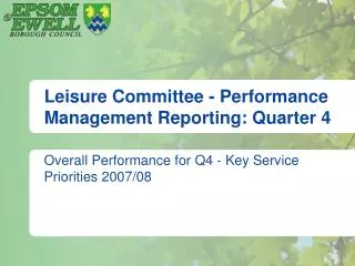 Leisure Committee - Performance Management Reporting: Quarter 4