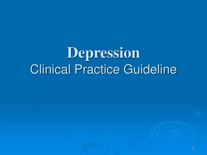 depression clinical practice guideline