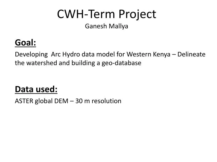 cwh term project ganesh mallya
