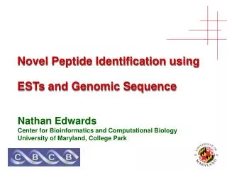 Novel Peptide Identification using ESTs and Genomic Sequence