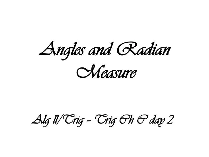 angles and radian measure