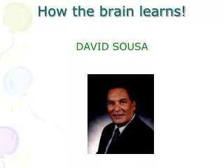 How the brain learns!
