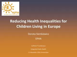 Reducing Health Inequalities for Children Living in Europe