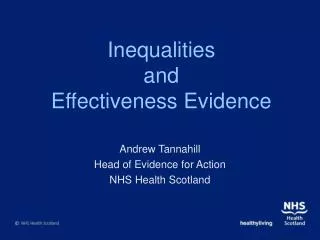 Inequalities and Effectiveness Evidence
