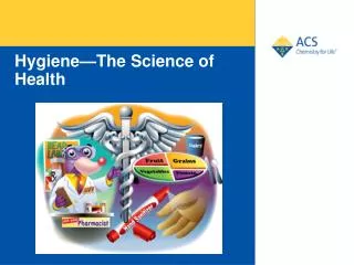 Hygiene—The Science of Health