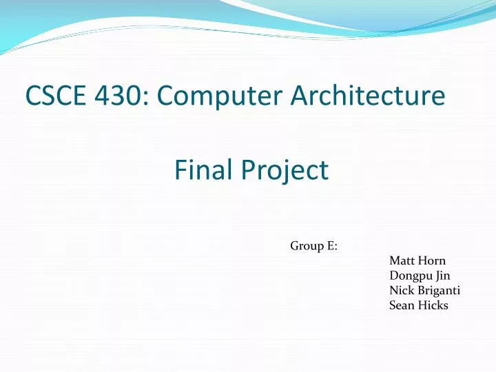 csce 430 computer architecture final project
