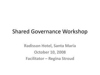 Shared Governance Workshop