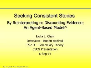 Seeking Consistent Stories