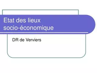 etat des lieux socio conomique
