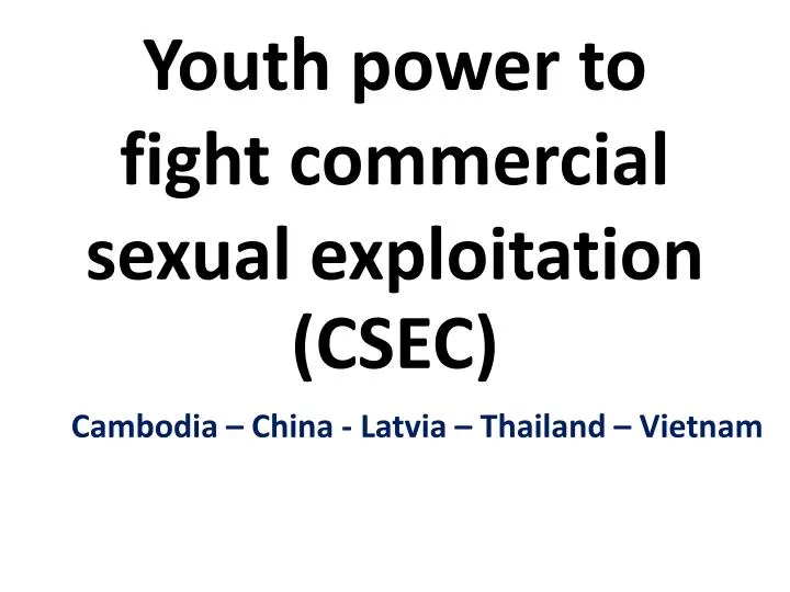 youth power to fight commercial sexual exploitation csec
