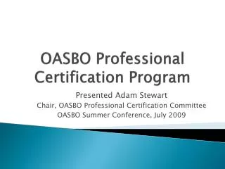 OASBO Professional Certification Program