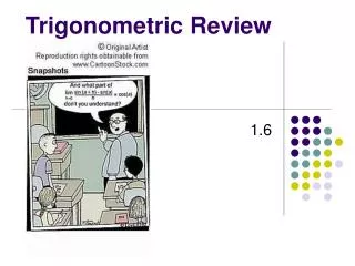 Trigonometric Review