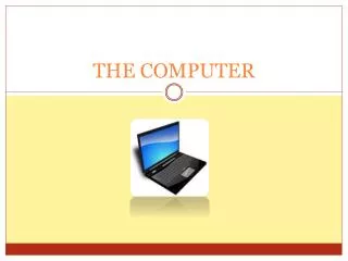 THE COMPUTER