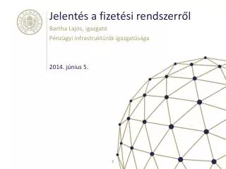 jelent s a fizet si rendszerr l