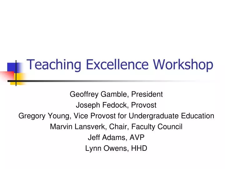 teaching excellence workshop