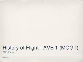 History of Flight - AVB 1 (MOGT)