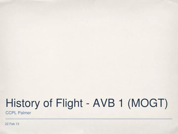 history of flight avb 1 mogt