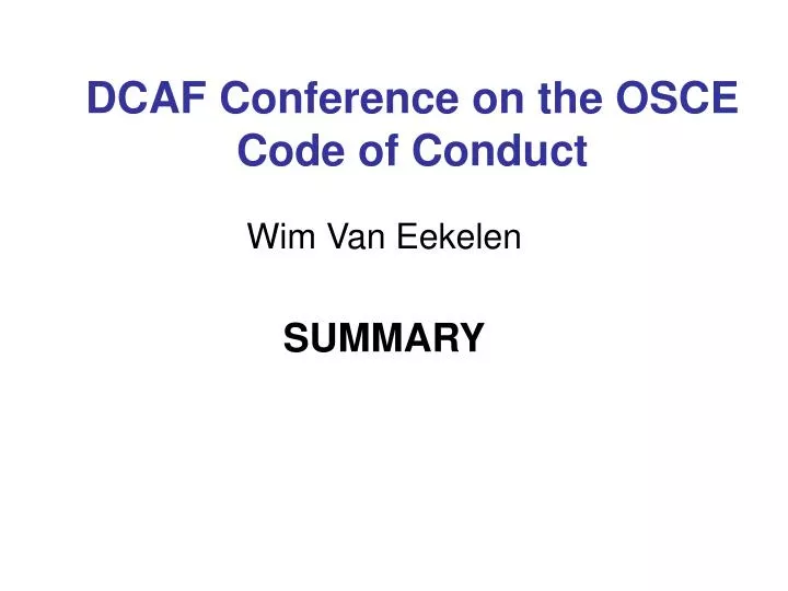 dcaf conference on the osce code of conduct