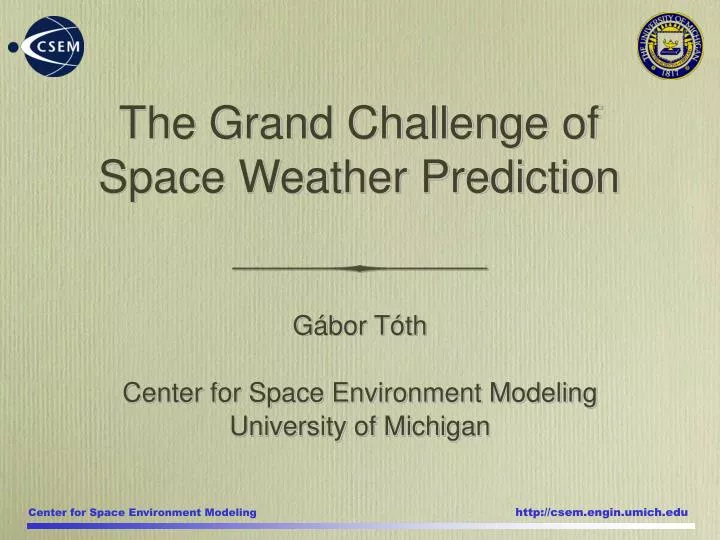 the grand challenge of space weather prediction