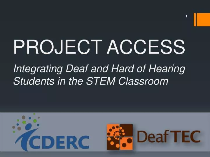 project access integrating deaf and hard of hearing students in the stem c lassroom
