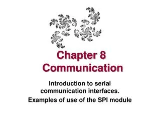 Chapter 8 Communication