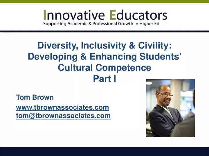 diversity inclusivity civility developing enhancing students cultural competence part i