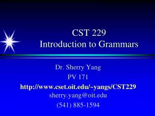 CST 229 Introduction to Grammars