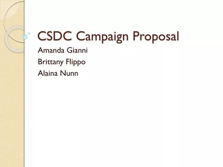 csdc campaign proposal