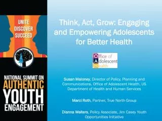 Think, Act, Grow: Engaging and Empowering Adolescents for Better Health