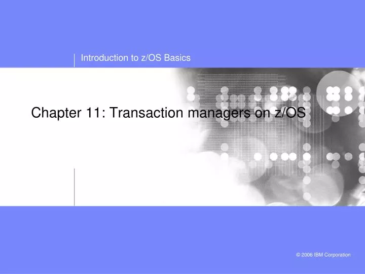 chapter 11 transaction managers on z os
