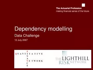 Dependency modelling