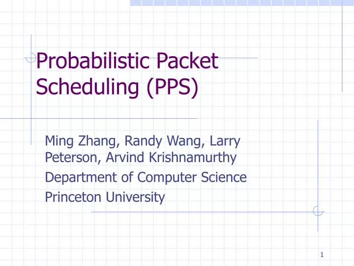 probabilistic packet scheduling pps