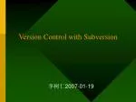Version Control with Subversion - slide 1