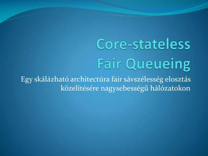 core stateless fair queueing