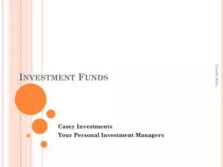 Investment Funds