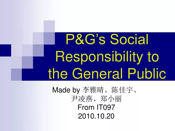 p g s social responsibility to the general public