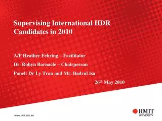 Supervising International HDR Candidates in 2010