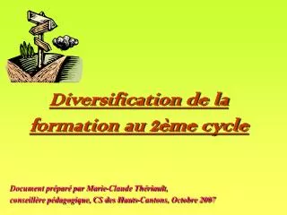 diversification de la formation au 2 me cycle
