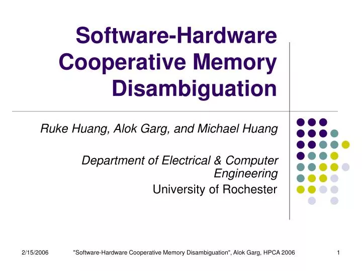 software hardware cooperative memory disambiguation