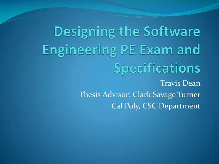 designing the software engineering pe exam and specifications