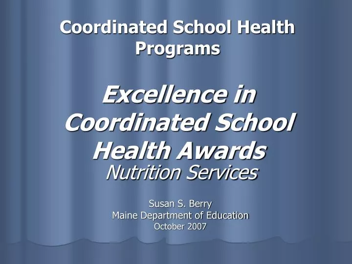 coordinated school health programs excellence in coordinated school health awards