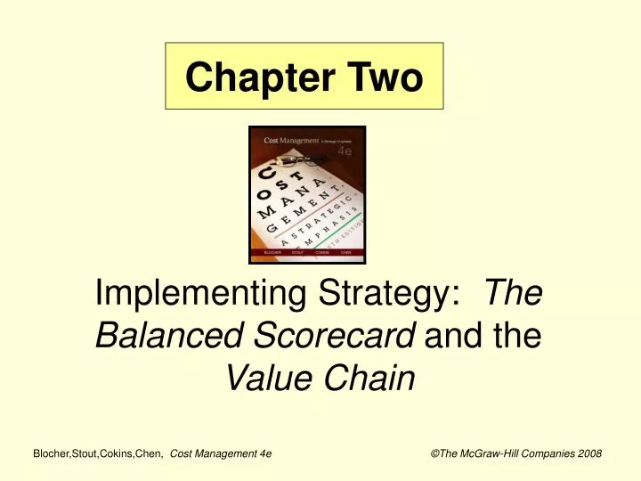 implementing strategy the balanced scorecard and the value chain